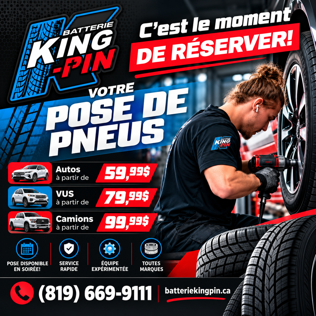 Affiche promotionnelle King Pin pneus et service automobile